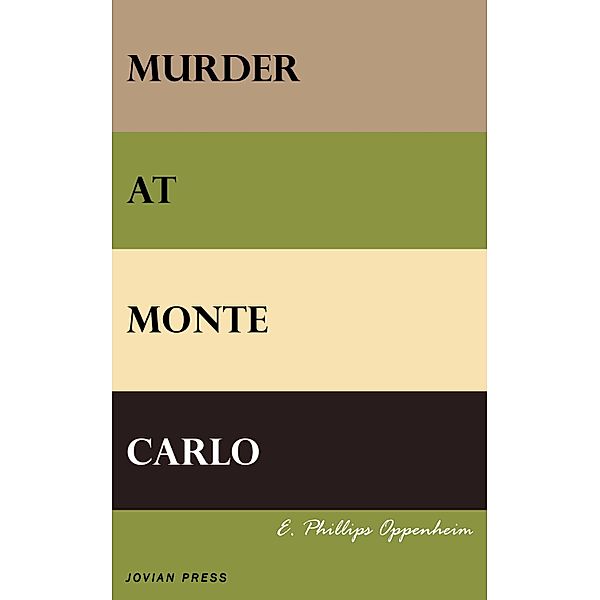 Murder at Monte Carlo, E. Phillips Oppenheim