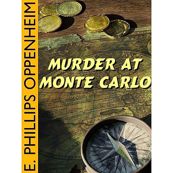 Murder at Monte Carlo / Wildside Press, E. Phillips Oppenheim