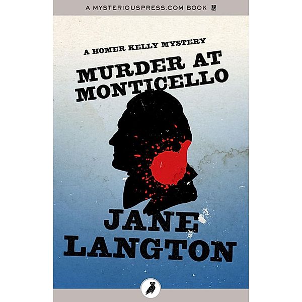Murder at Monticello, Jane Langton
