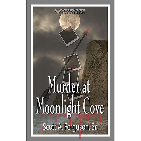 Murder at Moonlight Cove, Scott A Ferguson