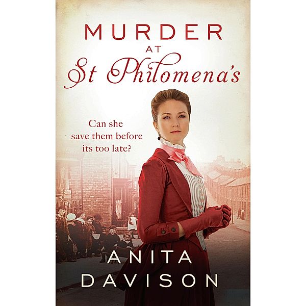 Murder at St Philomena's, Anita Davison