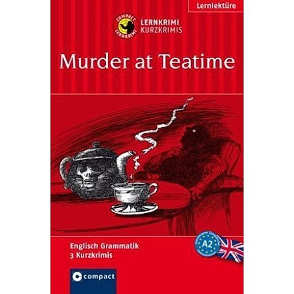 Murder at Teatime, Oliver Astley, Alison Romer