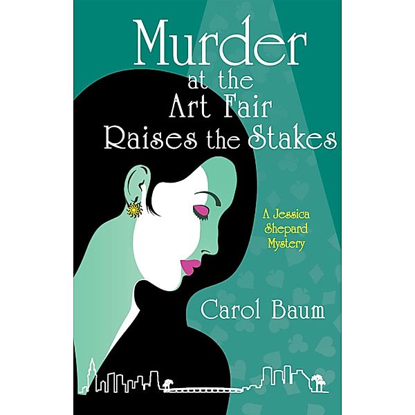 Murder at the Art Fair Raises the Stakes, Carol Baum