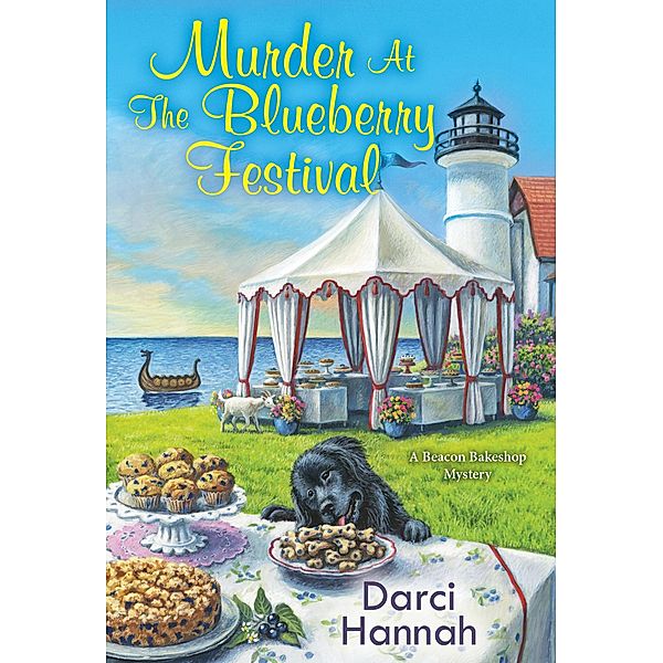 Murder at the Blueberry Festival / A Beacon Bakeshop Mystery Bd.3, Darci Hannah