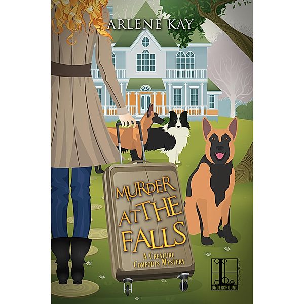Murder at the Falls / A Creature Comforts Mystery Bd.3, Arlene Kay