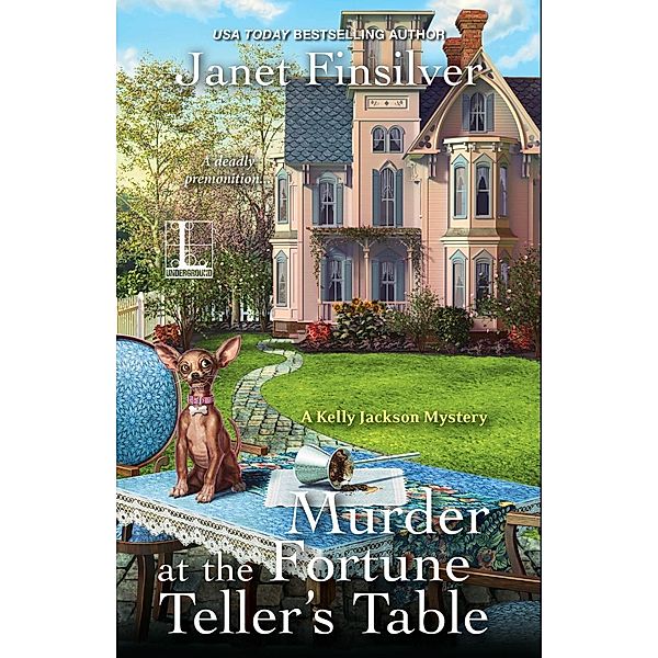 Murder at the Fortune Teller's Table / A Kelly Jackson Mystery Bd.3, Janet Finsilver