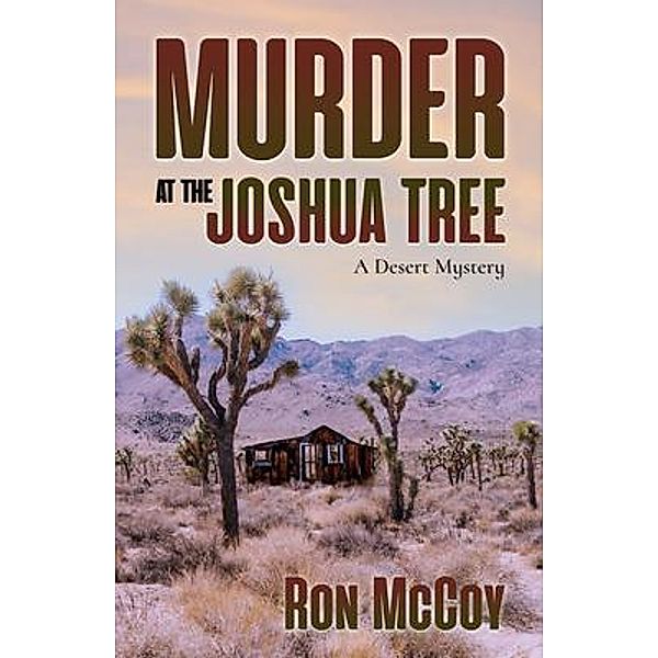 Murder at the Joshua Tree, Ron McCoy