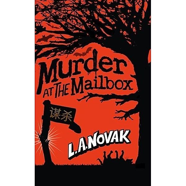 Murder at the Mailbox, Laura Novak