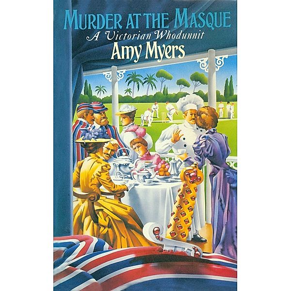 Murder At The Masque (Auguste Didier Mystery 4), Amy Myers