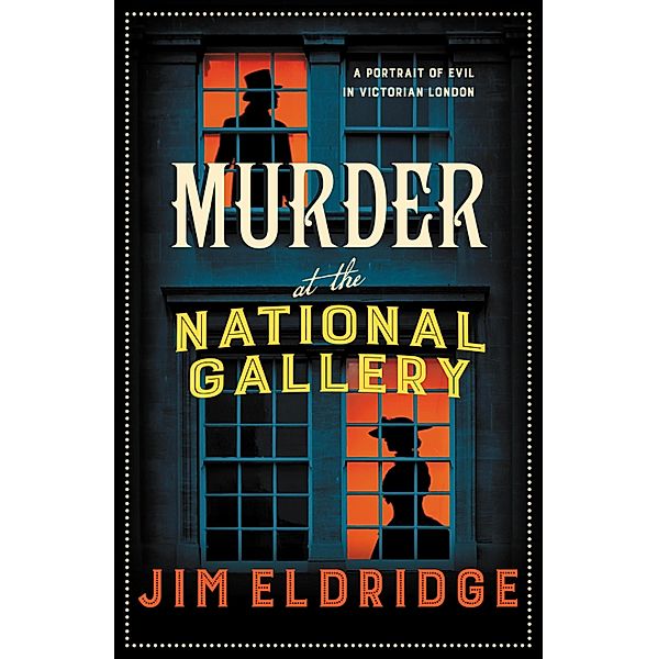 Murder at the National Gallery / Museum Mysteries Bd.7, Jim Eldridge