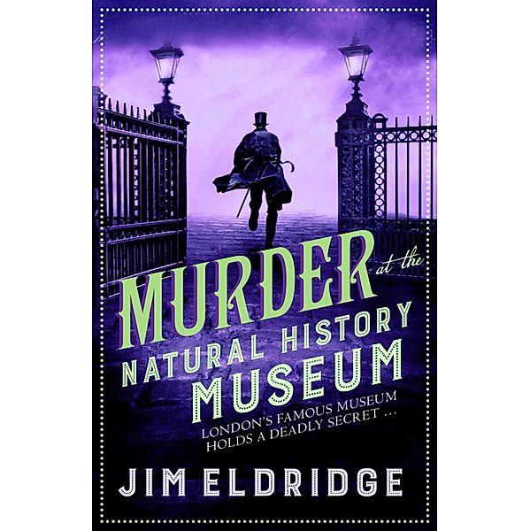 Murder at the Natural History Museum / Museum Mysteries Bd.5, Jim Eldridge