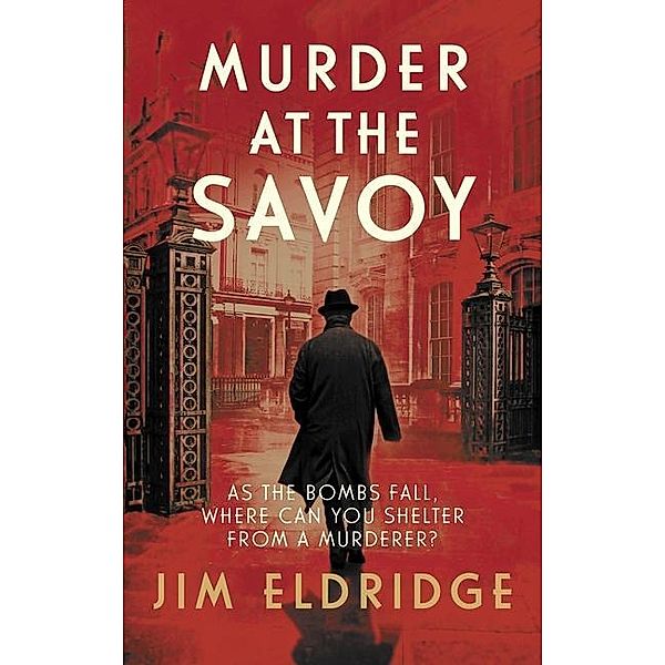 Murder at the Savoy, Jim Eldridge