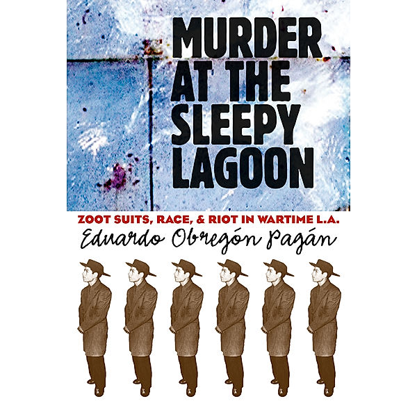 Murder at the Sleepy Lagoon, Eduardo Obregón Pagán