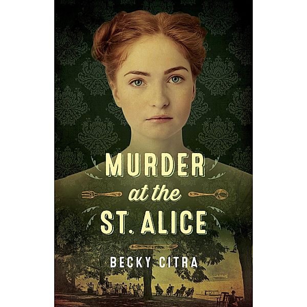 Murder at the St Alice, Becky Citra