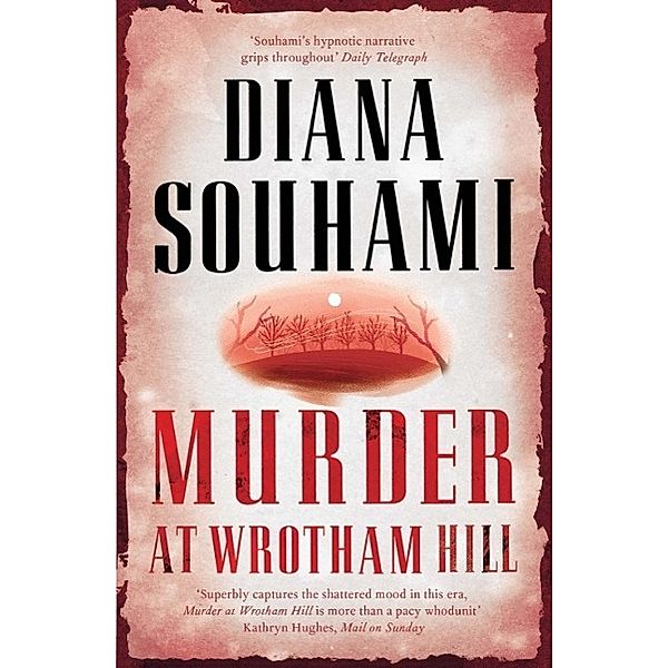 Murder at Wrotham Hill, Diana Souhami