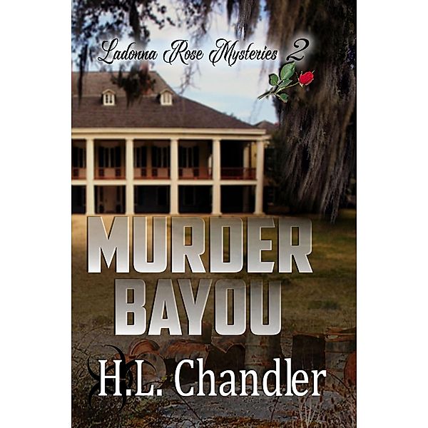 Murder Bayou, H. L. Chandler