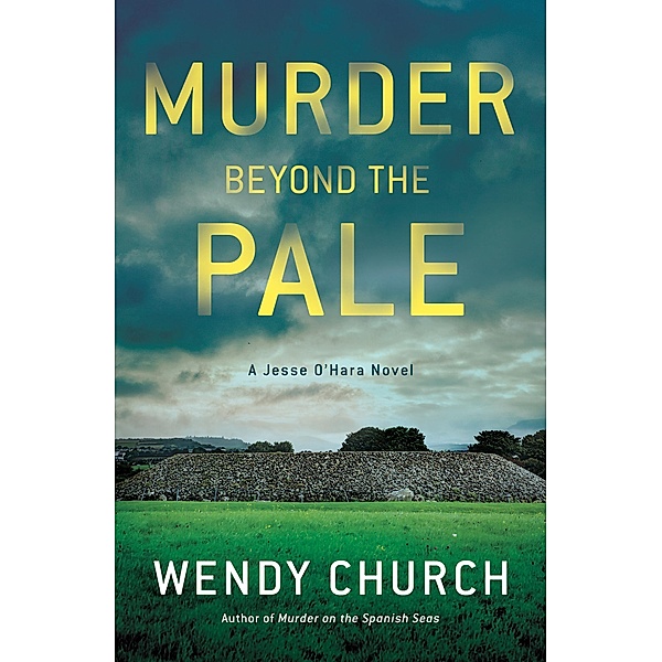 Murder Beyond the Pale / Jesse O'Hara Bd.2, Wendy Church