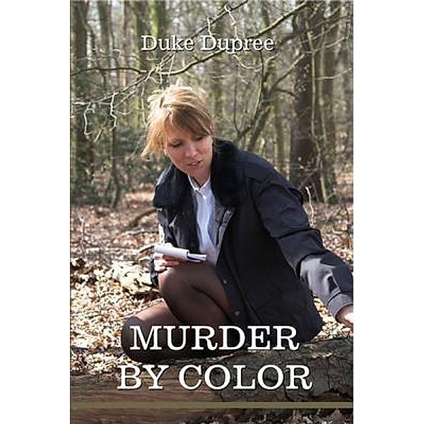 Murder by Color / Knight Books Press, Duke Dupree