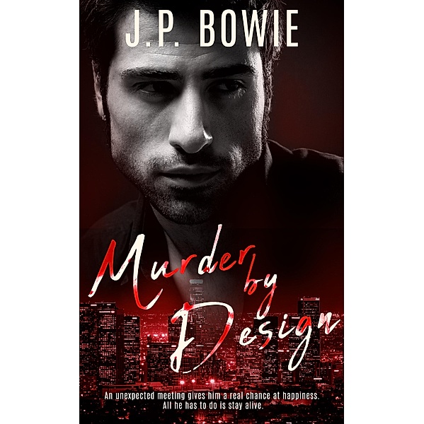 Murder by Design / Pride Publishing, J. P. Bowie