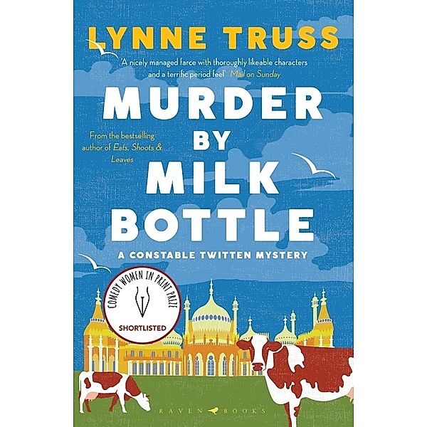 Murder by Milk Bottle, Lynne Truss