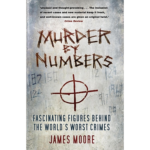 Murder by Numbers, James Moore