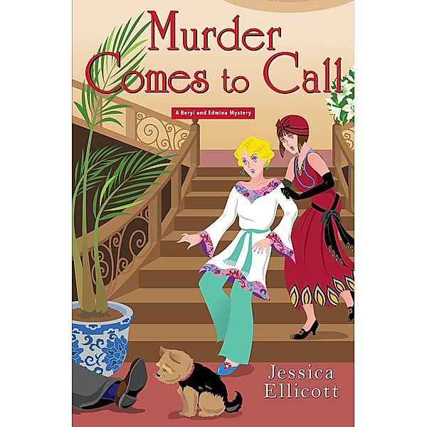 Murder Comes to Call / A Beryl and Edwina Mystery Bd.4, Jessica Ellicott