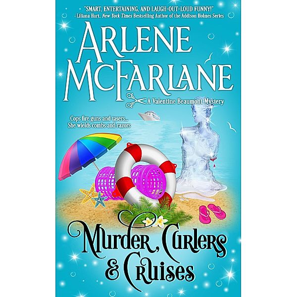 Murder, Curlers, and Cruises (The Murder, Curlers Series, #3) / The Murder, Curlers Series, Arlene McFarlane