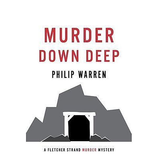 Murder Down Deep, Philip Warren
