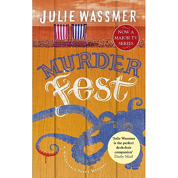 Murder Fest / Whitstable Pearl Mysteries Bd.6, Julie Wassmer