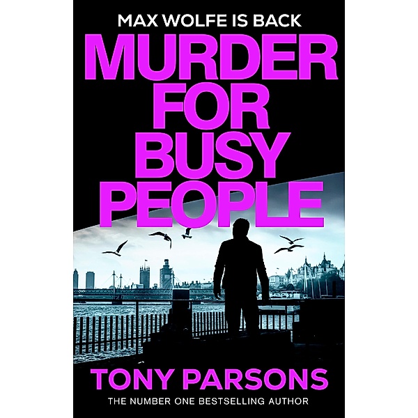 Murder for Busy People, Tony Parsons