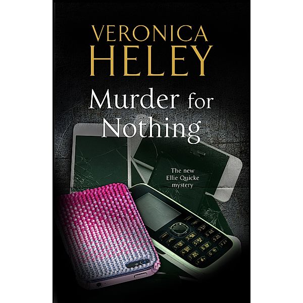 Murder for Nothing / An Ellie Quicke Mystery Bd.18, Veronica Heley