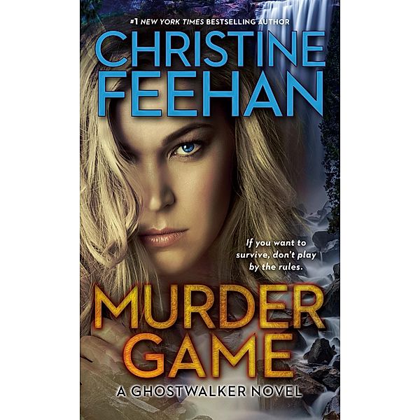 Murder Game / A GhostWalker Novel Bd.7, Christine Feehan