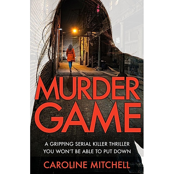 Murder Game / Detective Ruby Preston crime thriller series Bd.3, Caroline Mitchell