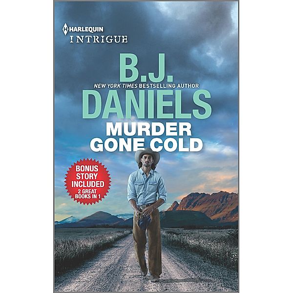 Murder Gone Cold & Crossfire, B. J. Daniels