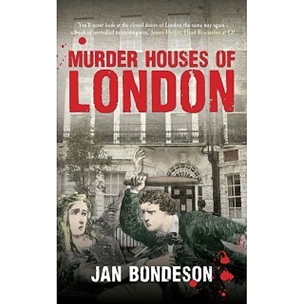 Murder Houses of London, Jan Bondeson