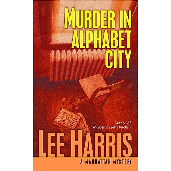 Murder in Alphabet City / Manhattan Bd.2, Lee Harris