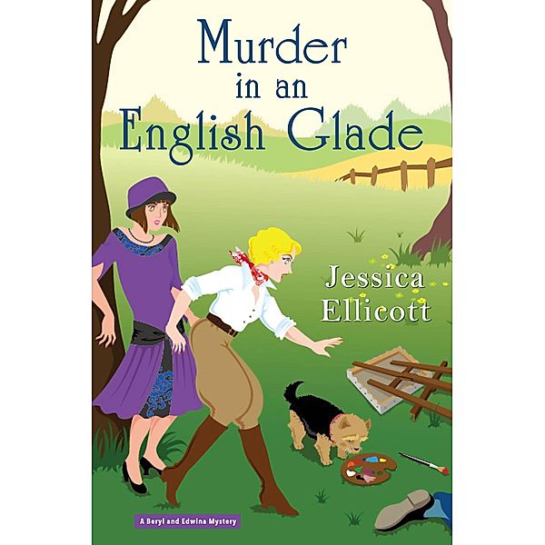 Murder in an English Glade / A Beryl and Edwina Mystery Bd.5, Jessica Ellicott
