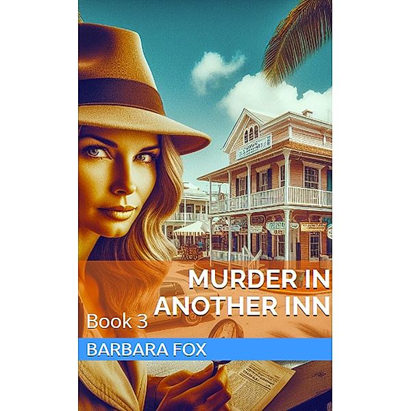 Murder In Another Inn (Murder In The Inn, #3) / Murder In The Inn, Barbara Fox