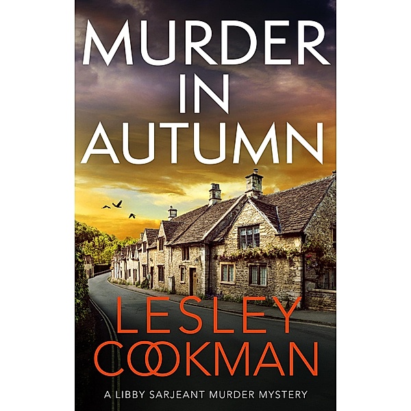 Murder in Autumn / A Libby Sarjeant Murder Mystery Series Bd.24, Lesley Cookman