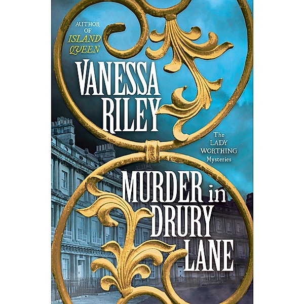 Murder in Drury Lane / The Lady Worthing Mysteries Bd.2, Vanessa Riley