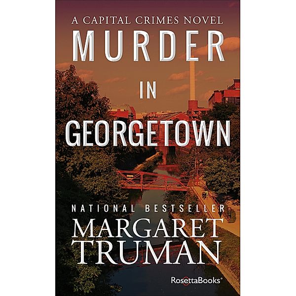 Murder in Georgetown / Capital Crimes, Margaret Truman