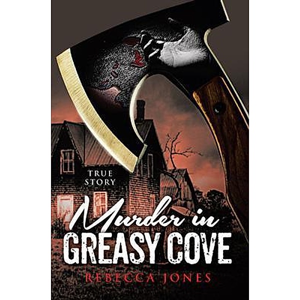 Murder in Greasy Cove / Stratton Press, Rebecca Jones