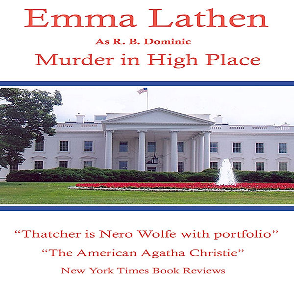 Murder in High Place, Emma Lathens