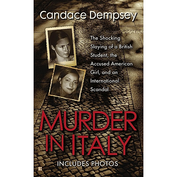 Murder in Italy, Candace Dempsey