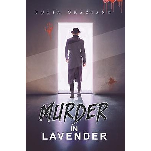 Murder in Lavender / Authors Press, Julia Graziano