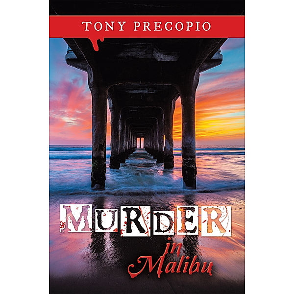 Murder in Malibu, Tony Precopio
