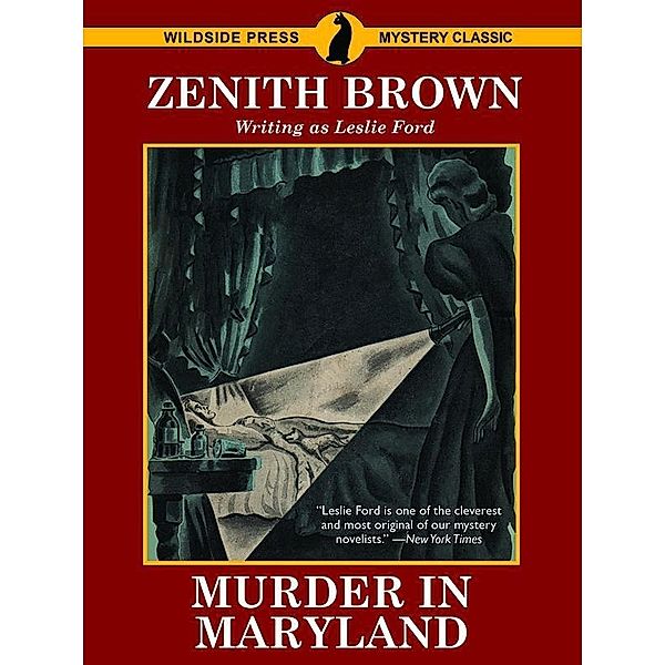 Murder in Maryland, Zenith Brown, Leslie Ford