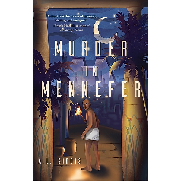 Murder in Mennefer, A. L. Sirois