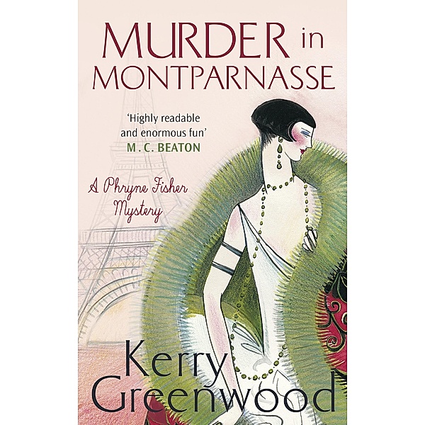 Murder in Montparnasse / Phryne Fisher Bd.12, Kerry Greenwood