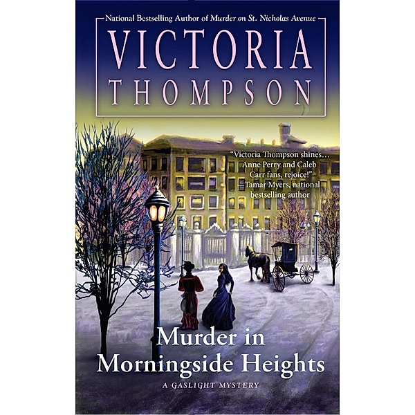 Murder in Morningside Heights / A Gaslight Mystery Bd.19, Victoria Thompson